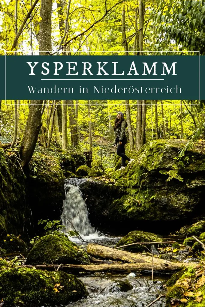 Ysperklamm - Ein besonderes Ausflugsziel in Niederösterreich! #Natur #Wandern